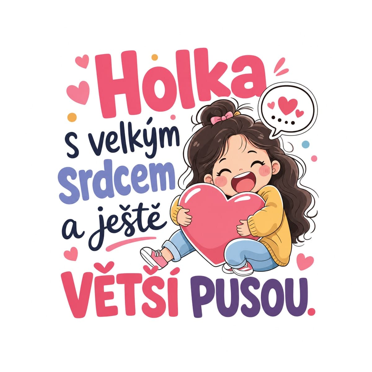 Hrnek – Holka s velkým srdcem a ještě větší pusou 2