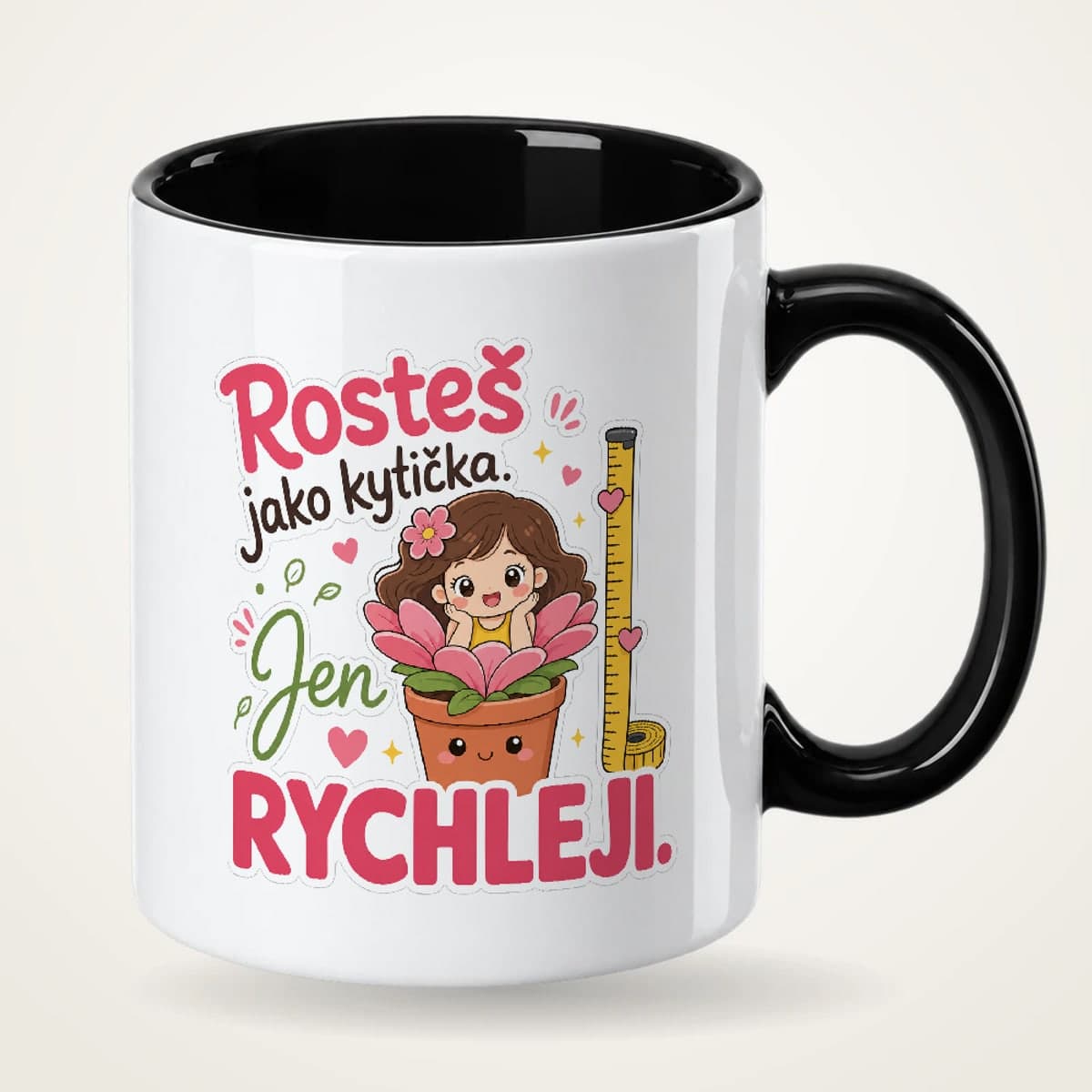 Hrnek s černým uchem – Rosteš jako kytička, jen rychleji