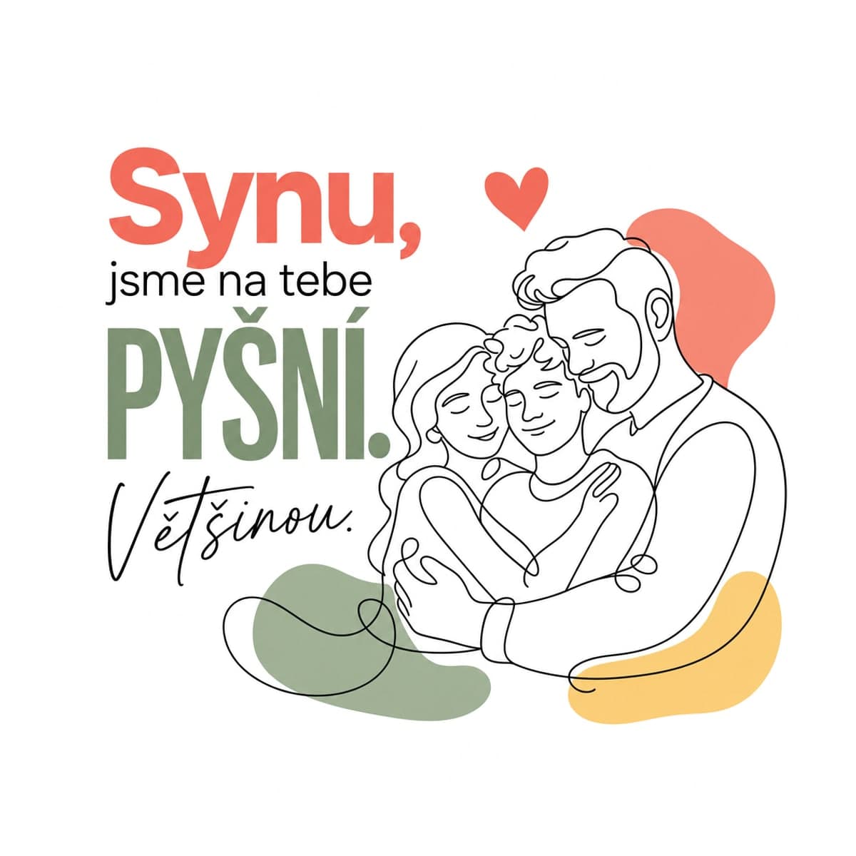 Hrnek s černým uchem – Synu, jsme na tebe pyšní – většinou 2