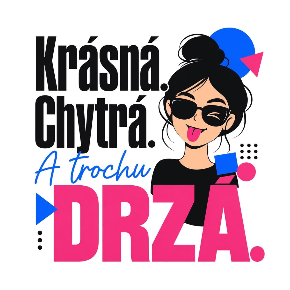 Hrnek s červeným uchem – Krásná, chytrá a trochu drzá 2