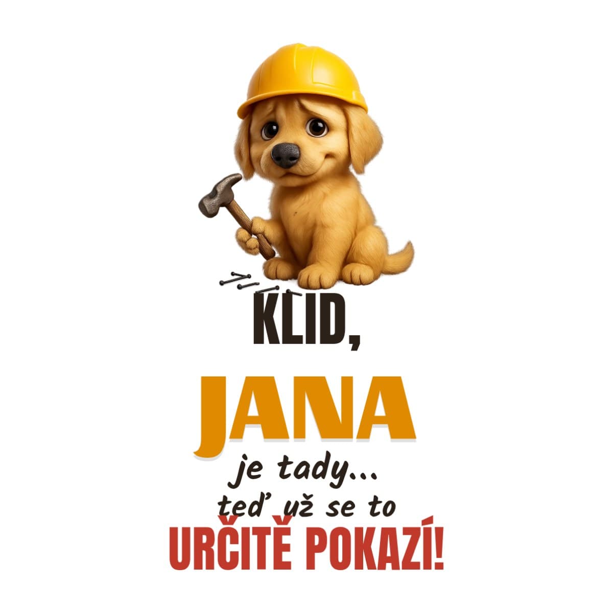 Hrnek se jménem – Klid, je tady 2