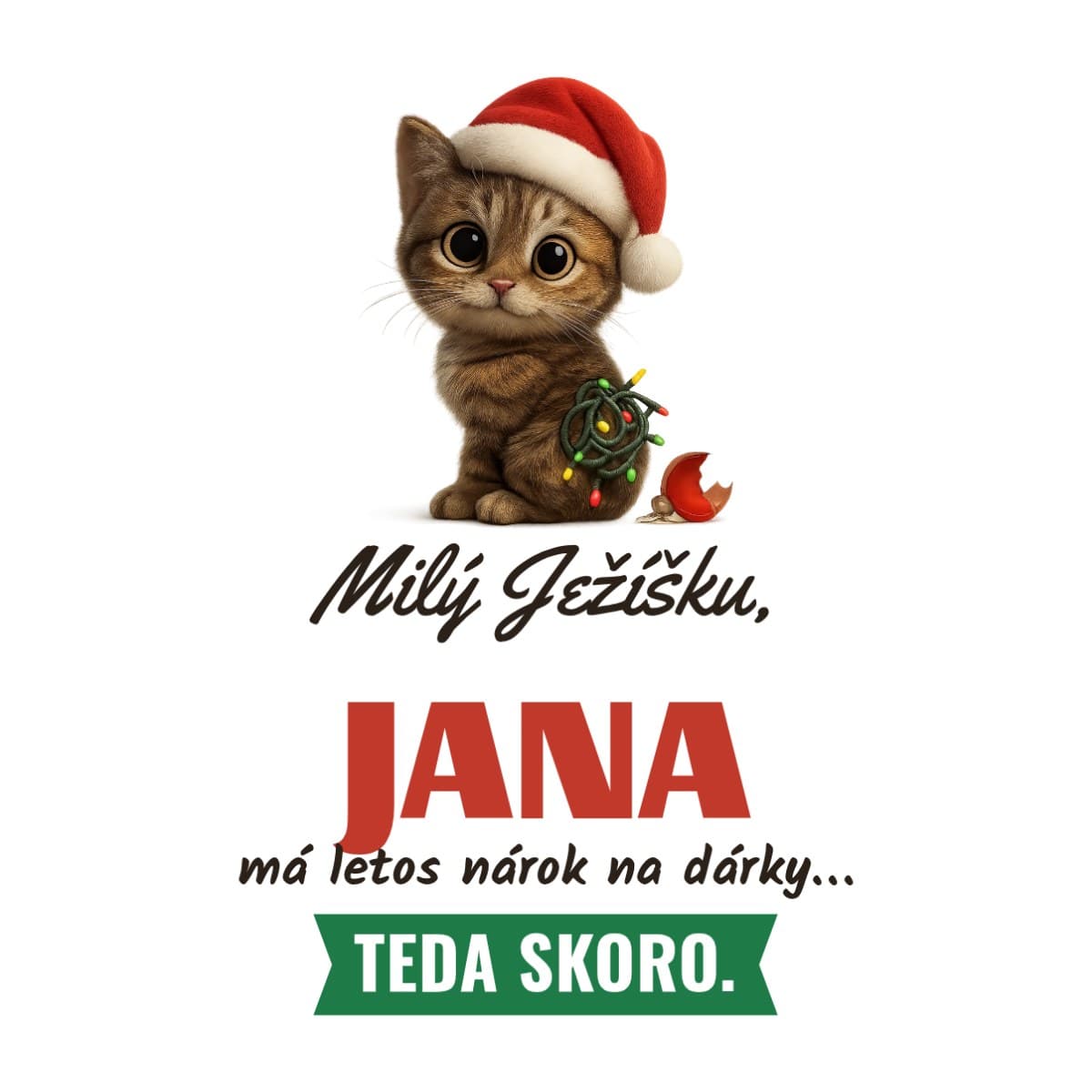 Hrnek se jménem – Milý Ježíšku, teda skoro 2