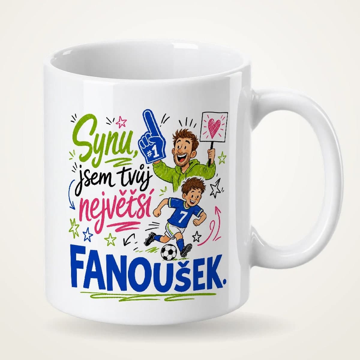 Hrnek – Synu, jsem tvůj největší fanoušek