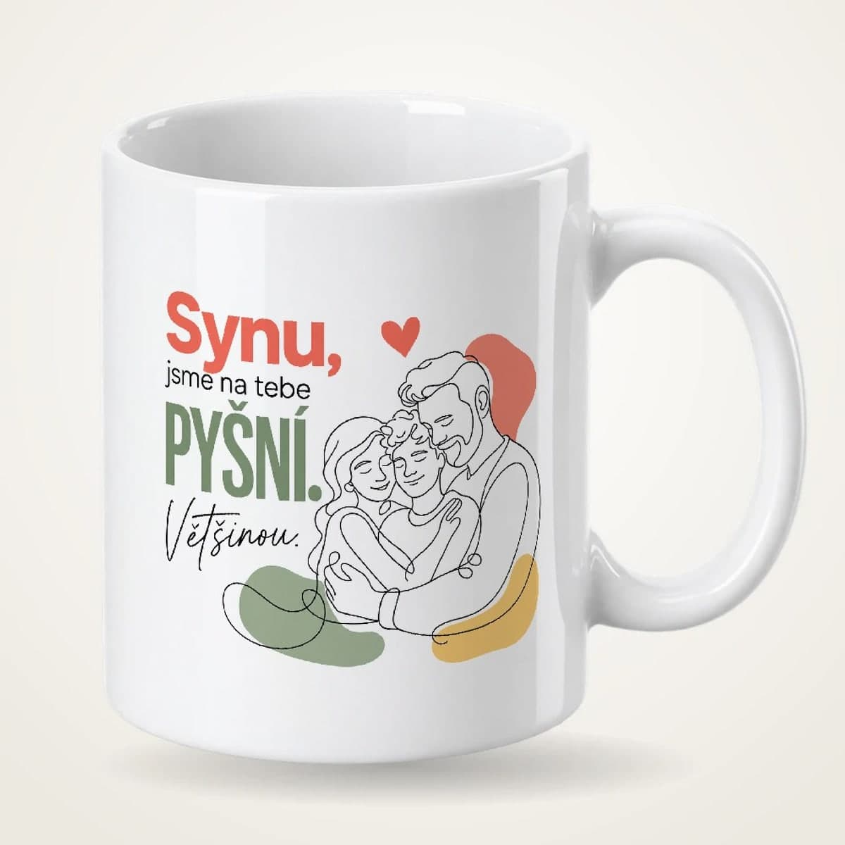 Hrnek – Synu, jsme na tebe pyšní – většinou