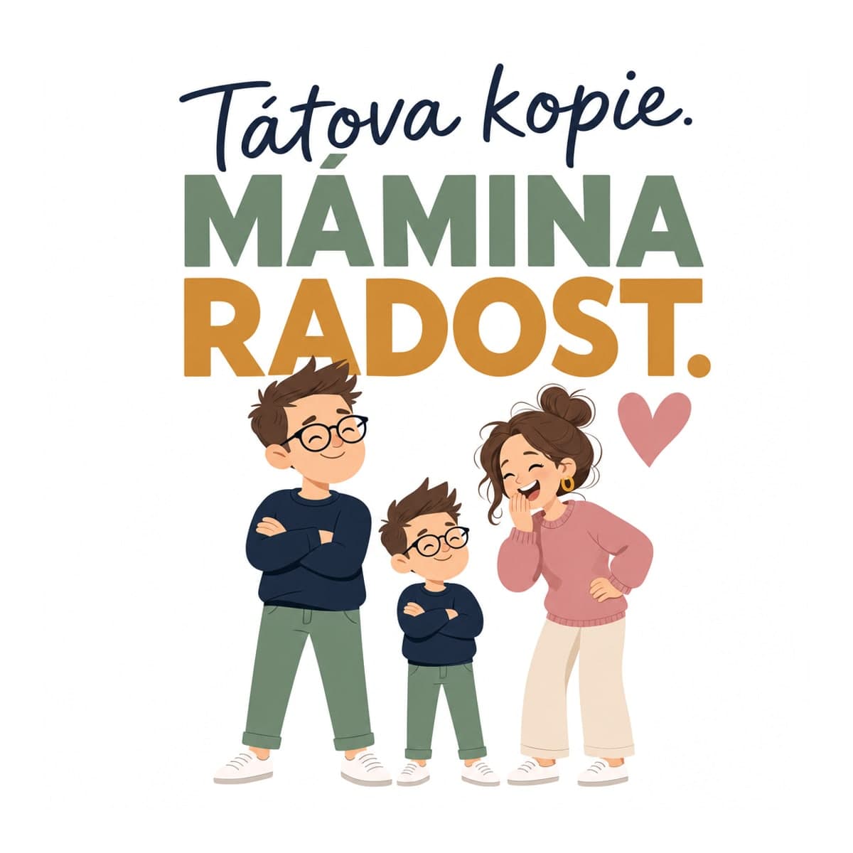 Hrnek – Tátova kopie, mámina radost 2