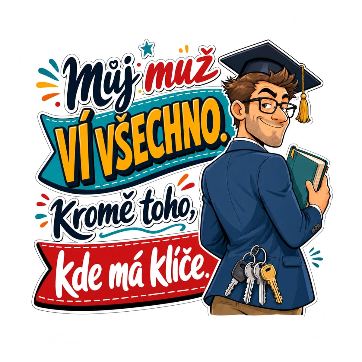 Plecháček – Můj muž ví všechno, kromě toho, kde má klíče 2