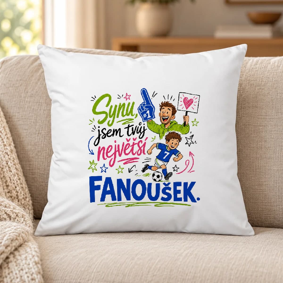 Polštář – Synu, jsem tvůj největší fanoušek