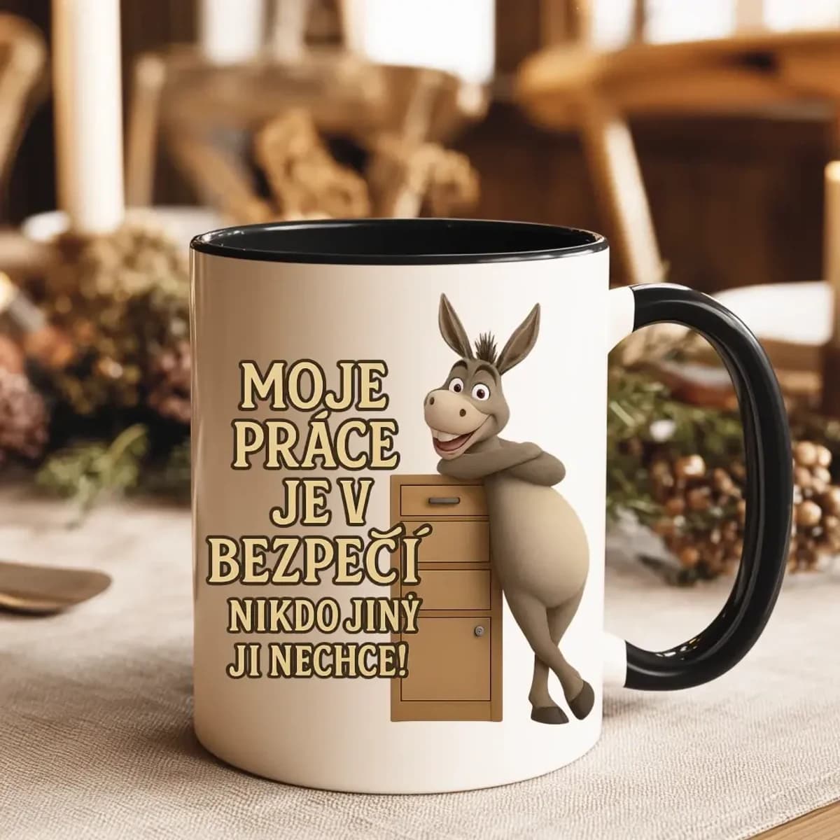 Hrnek Moje práce je v bezpečí – nikdo jiný ji nechce!