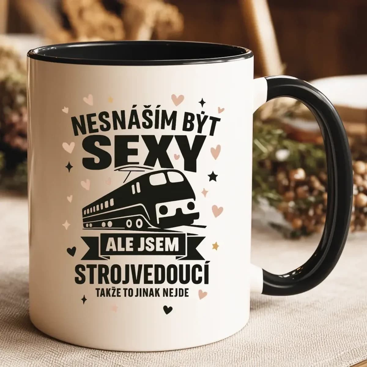 Hrnek – Nesnáším být sexy, ale jsem strojvedoucí