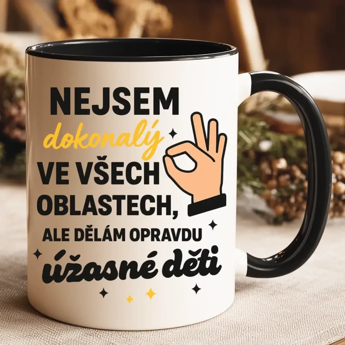 Hrnek – Nejsem dokonalý, ale dělám úžasné děti