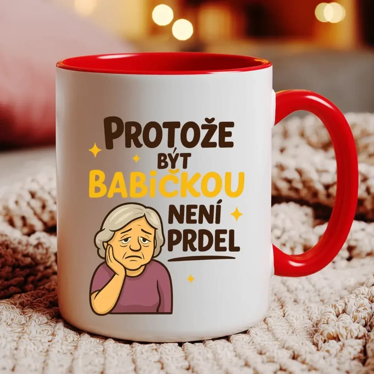 Hrnek – Protože být babičkou není prdel