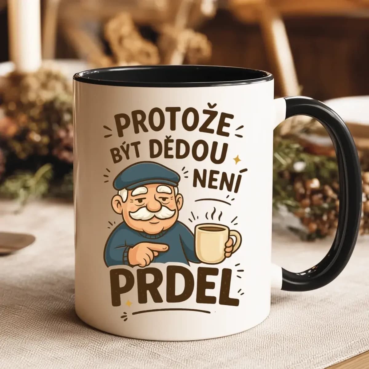 Hrnek – Protože být dědou není prdel