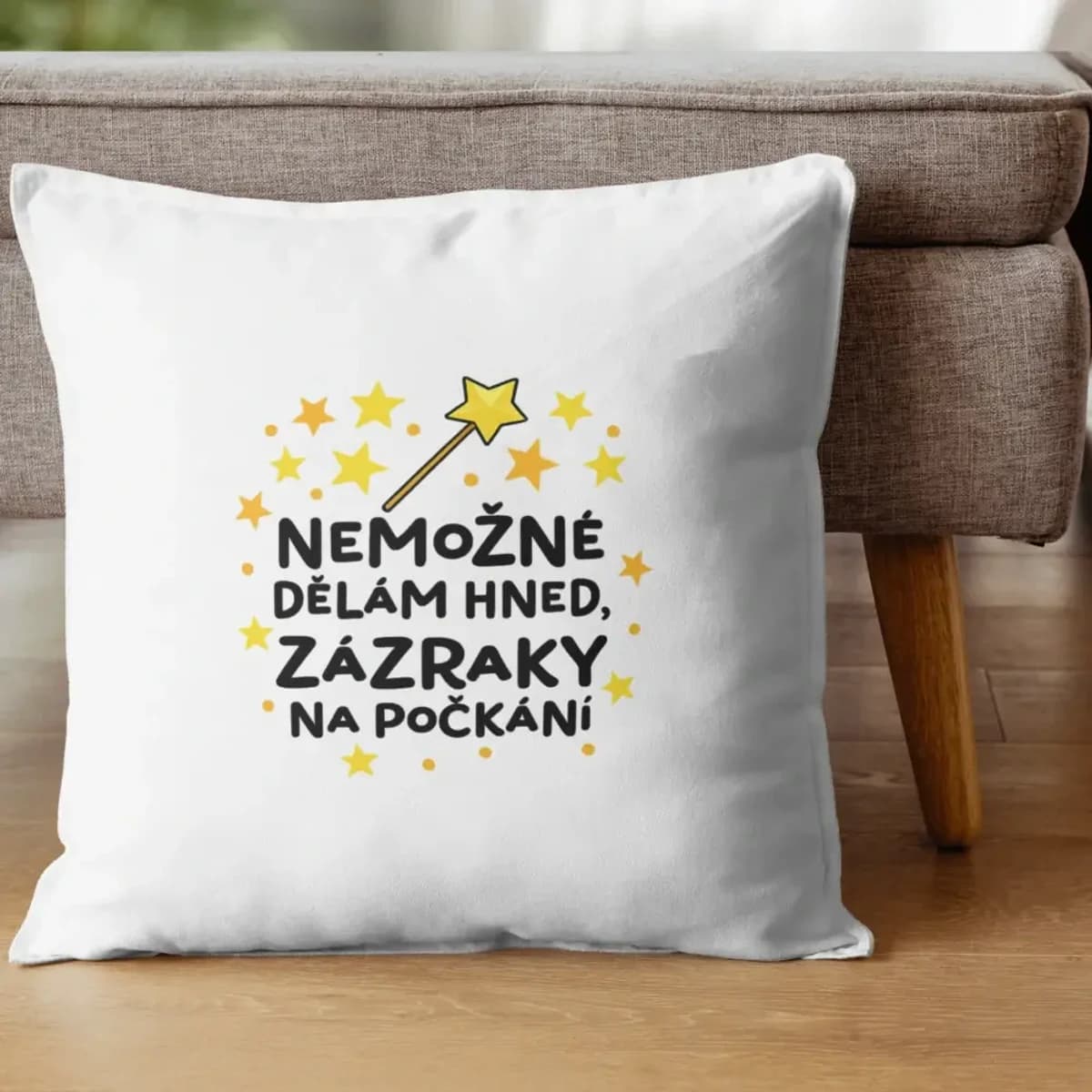 Dekorační polštář Nemožné dělám hned