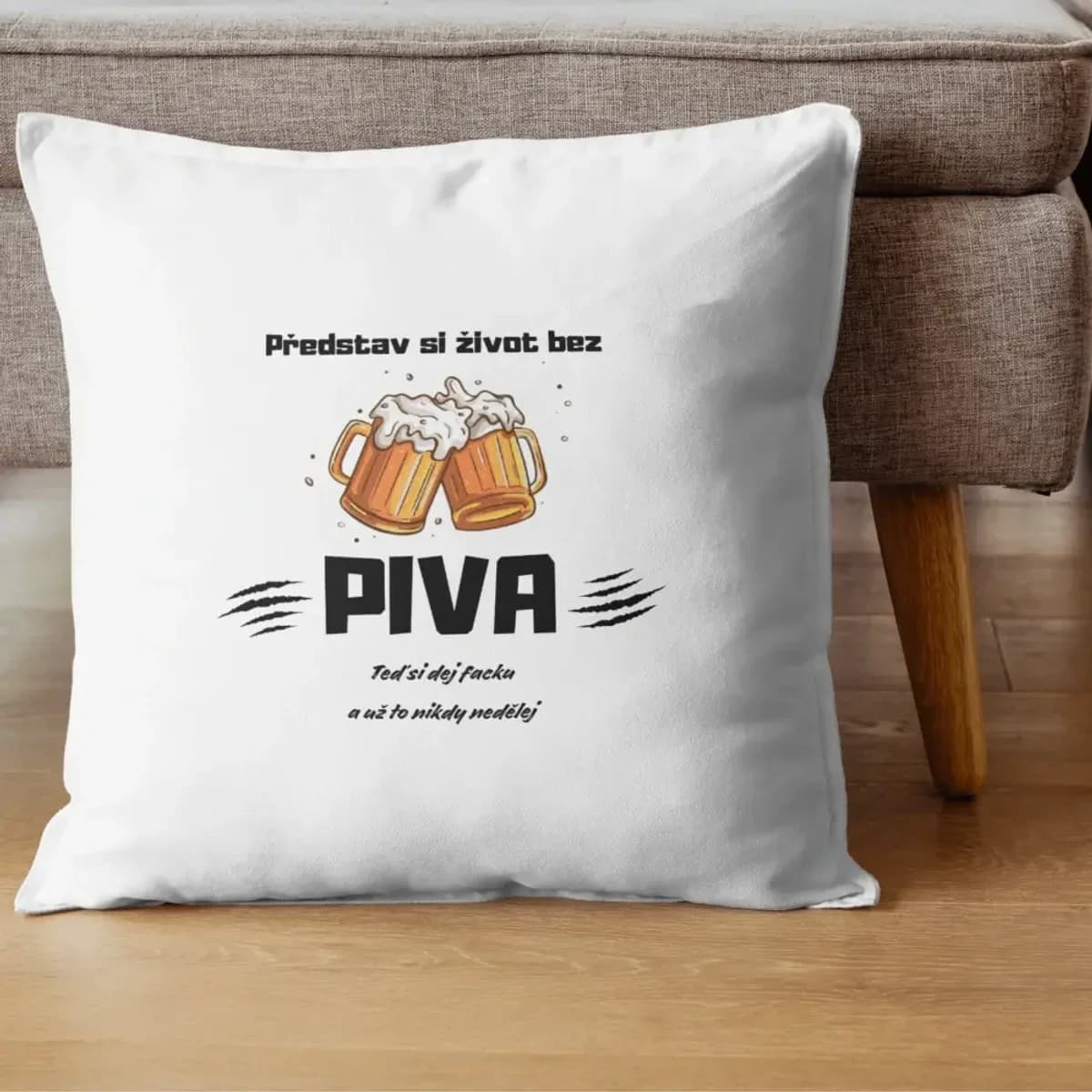 Dekorační polštář Představ si život bez piva