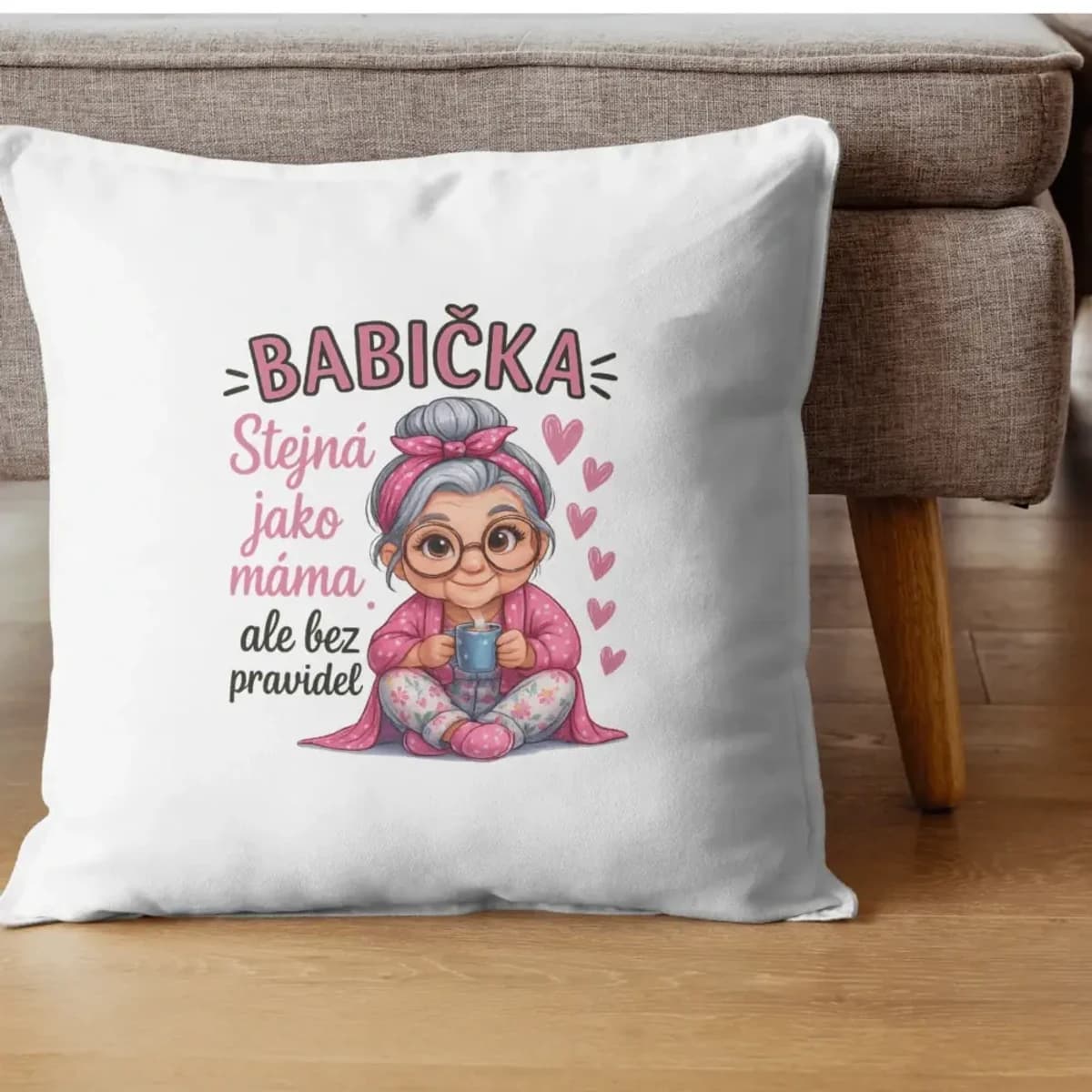 Polštář „Babička stejná jako máma, ale bez pravidel“