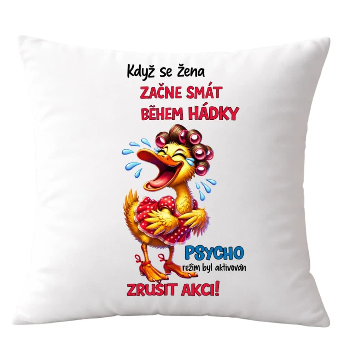 Polštář – Když se žena začne smát během hádky