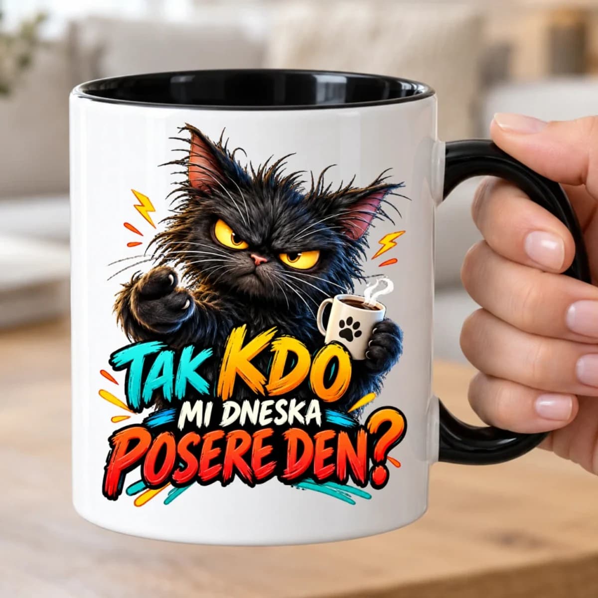 Vtipný hrnek s kočkou – Tak kdo mi dneska posere den?