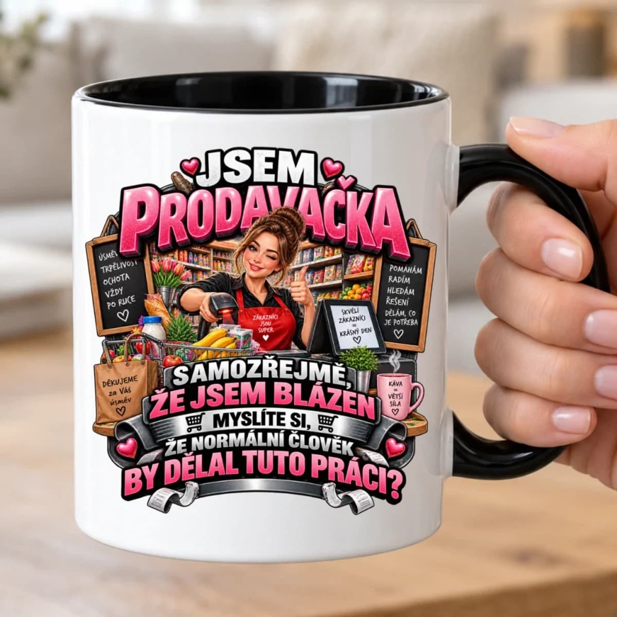 Vtipný hrnek pro prodavačku – Samozřejmě, že jsem blázen