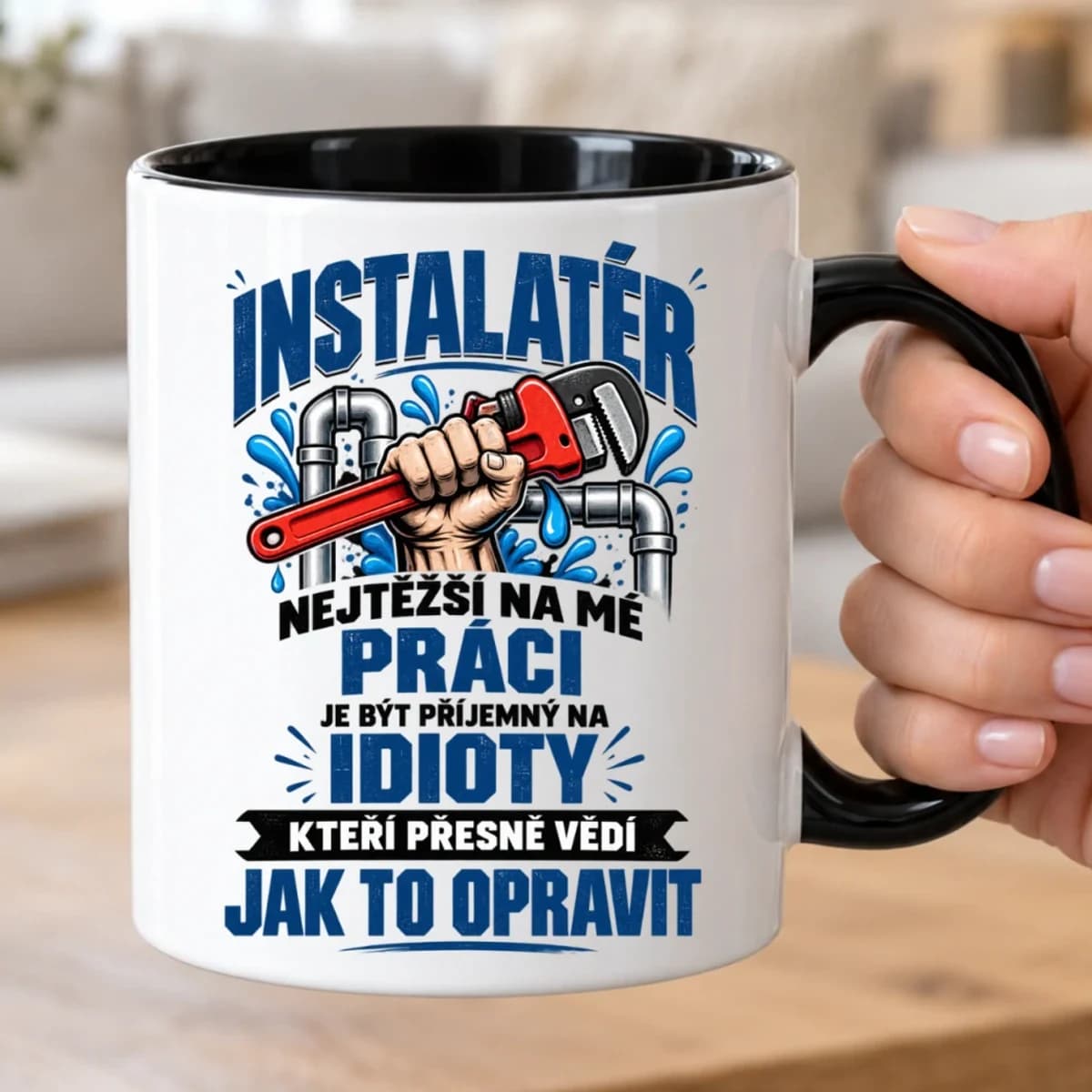 Vtipný hrnek pro instalatéra – Nejtěžší na mé práci