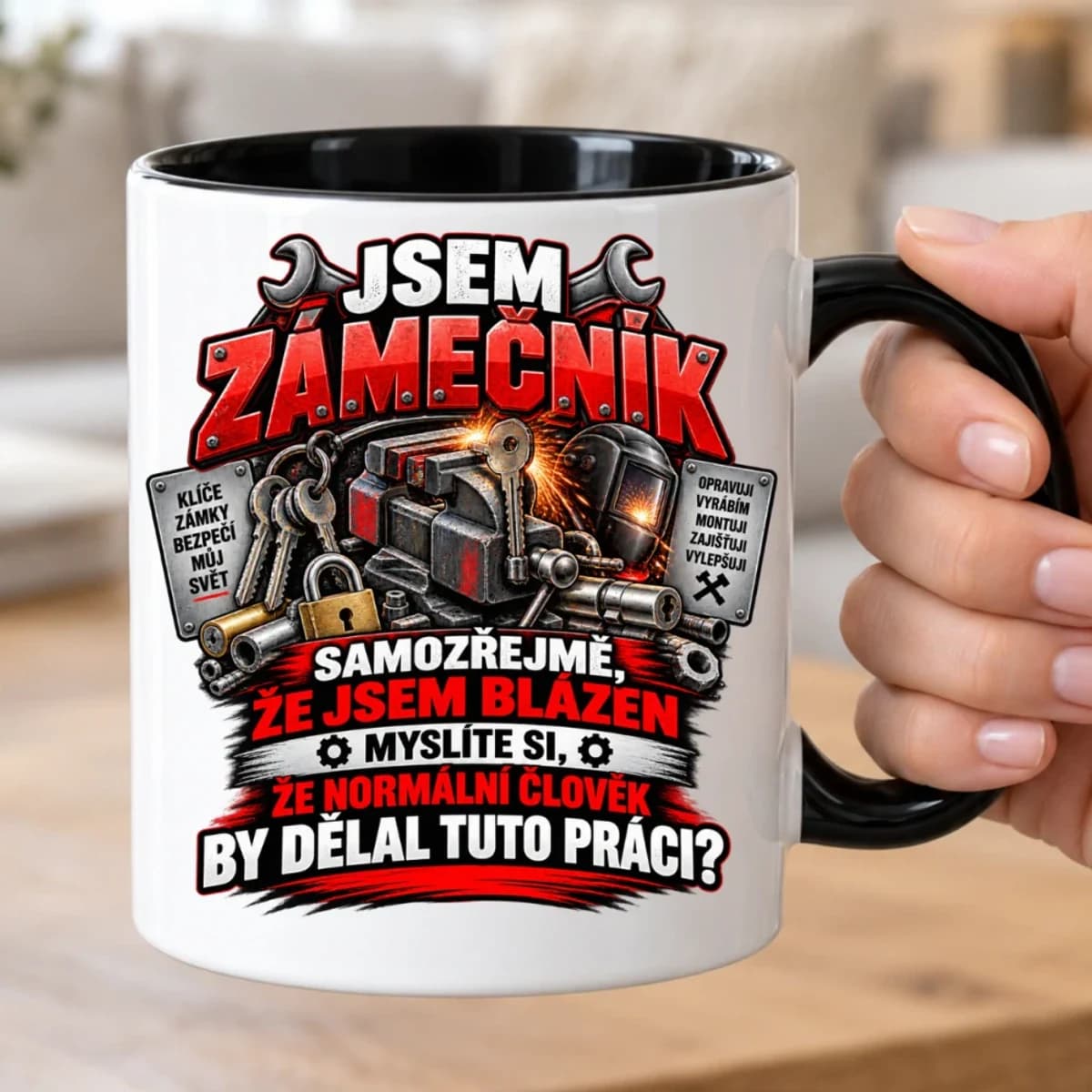 Hrnek pro zámečníka – Jsem zámečník, samozřejmě že jsem blázen