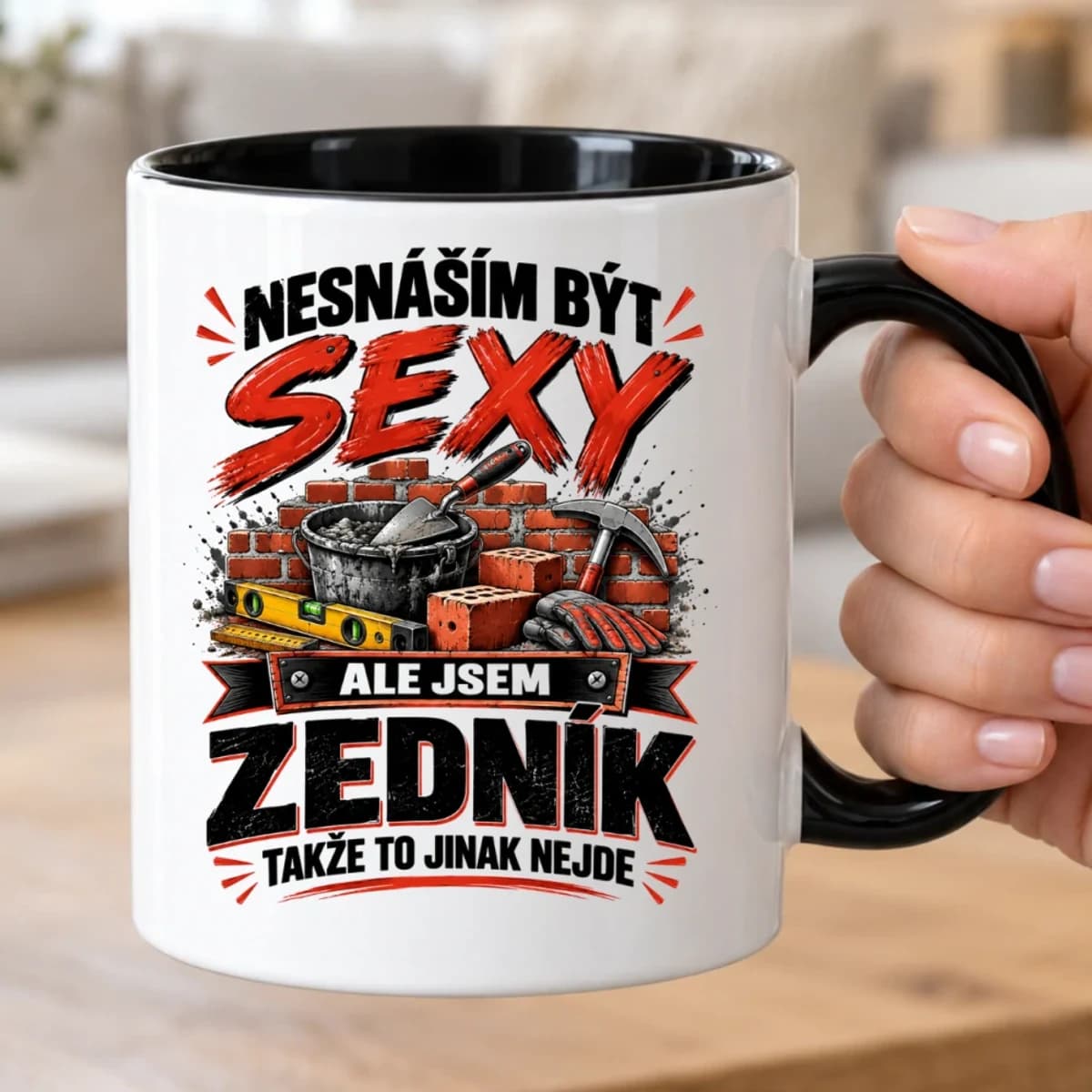 Vtipný hrnek pro zedníka – Nesnáším být sexy