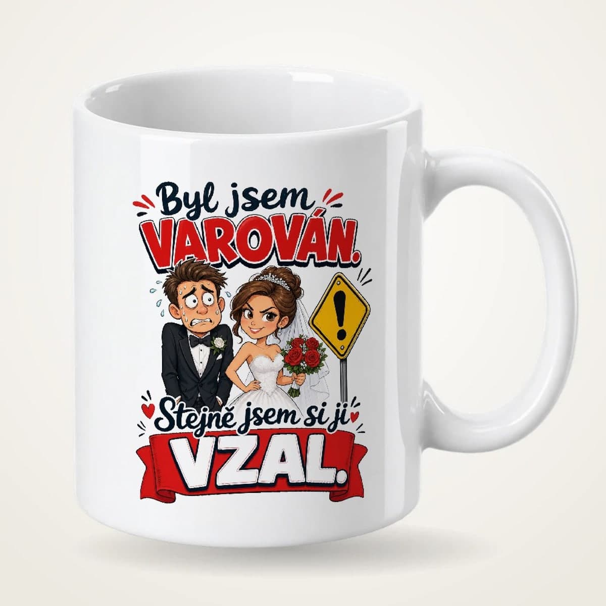 Hrnek – Byl jsem varován, stejně jsem si ji vzal