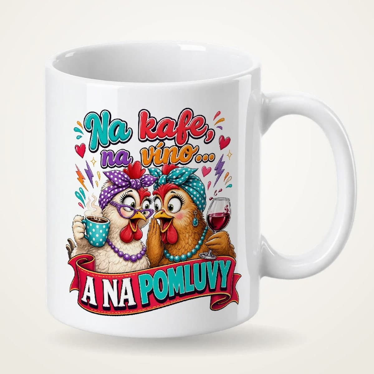 Hrnek pro kamarádku – Na kafe, na víno a na pomluvy