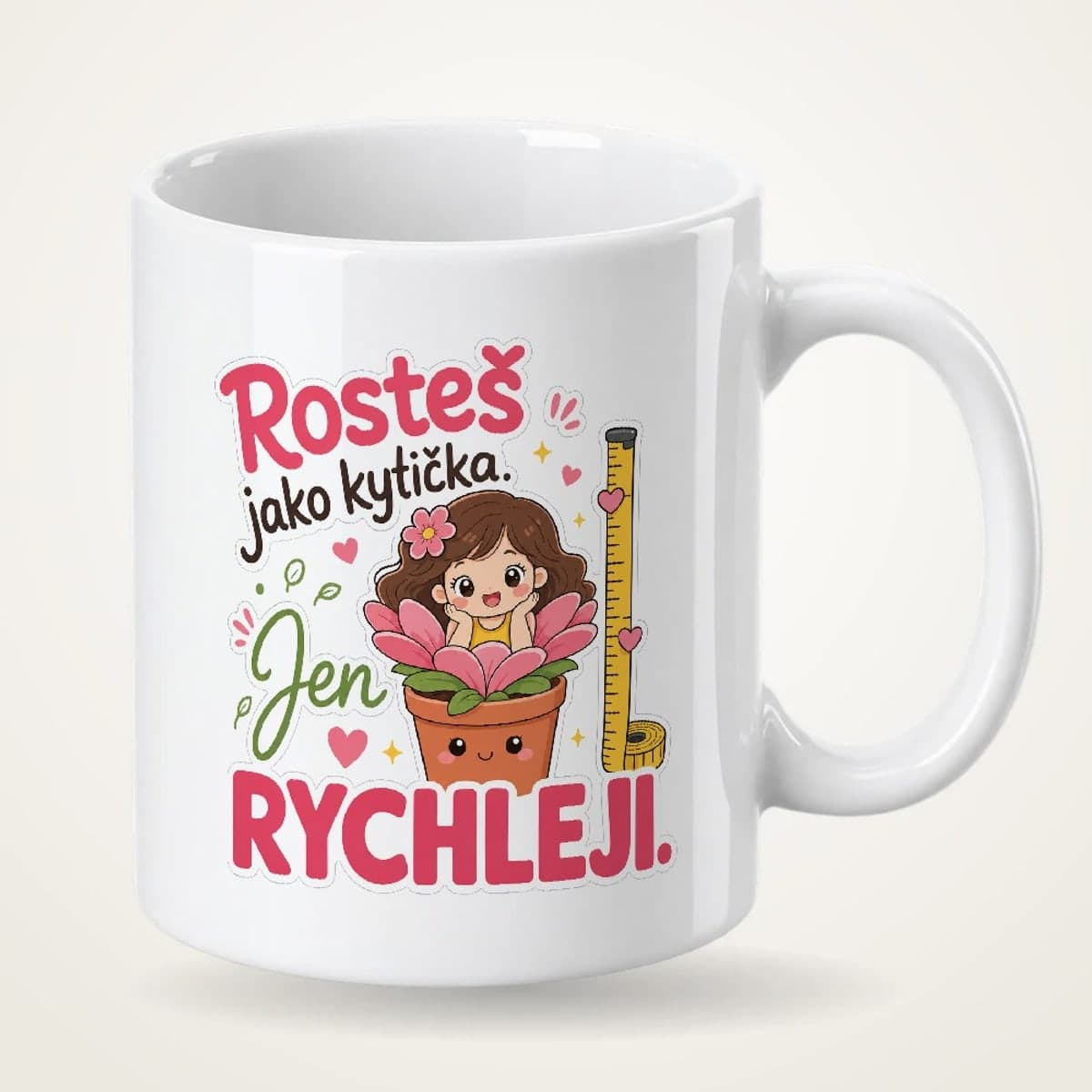 Hrnek – Rosteš jako kytička, jen rychleji