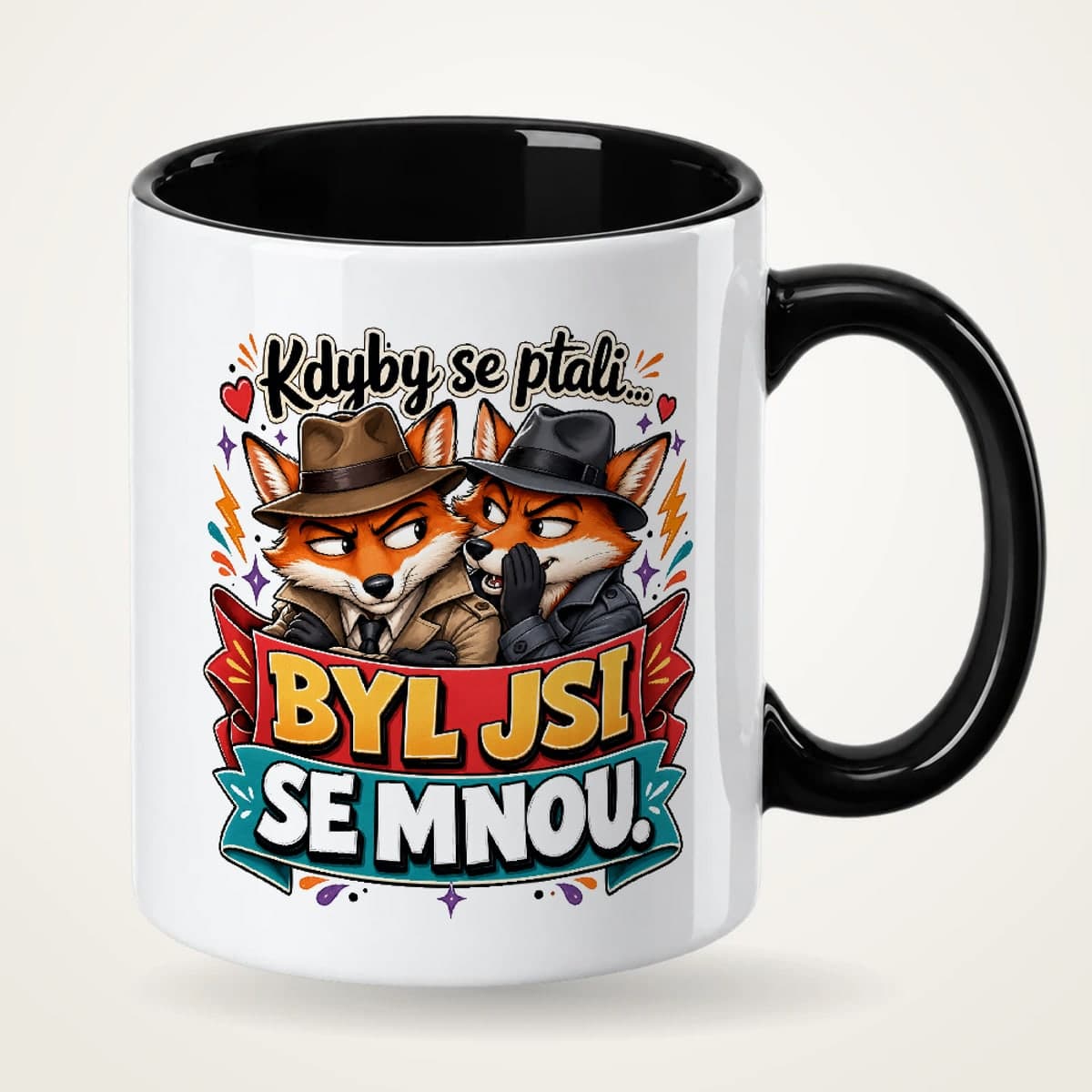 Hrnek s černým uchem pro kamaráda – Kdyby se ptali, byl jsi se mnou