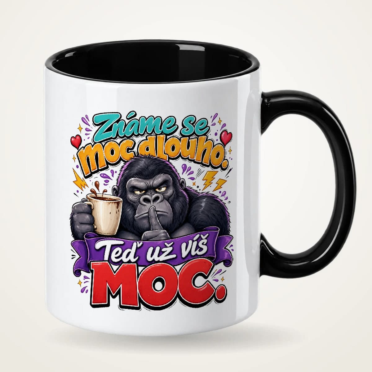Hrnek s černým uchem pro kamaráda – Známe se moc dlouho, teď už víš moc