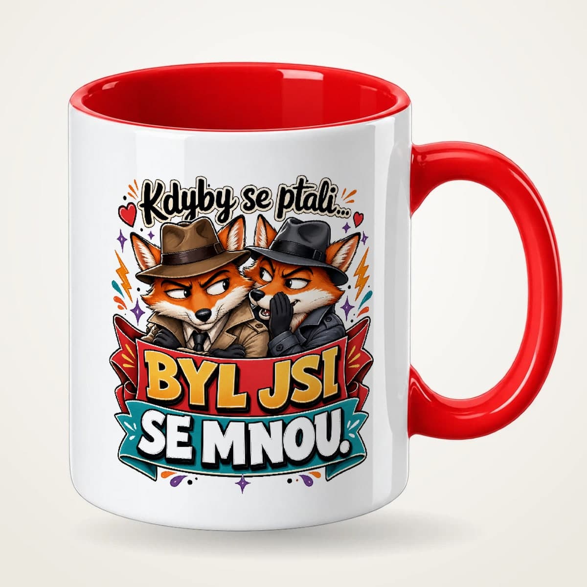 Hrnek s červeným uchem pro kamaráda – Kdyby se ptali, byl jsi se mnou