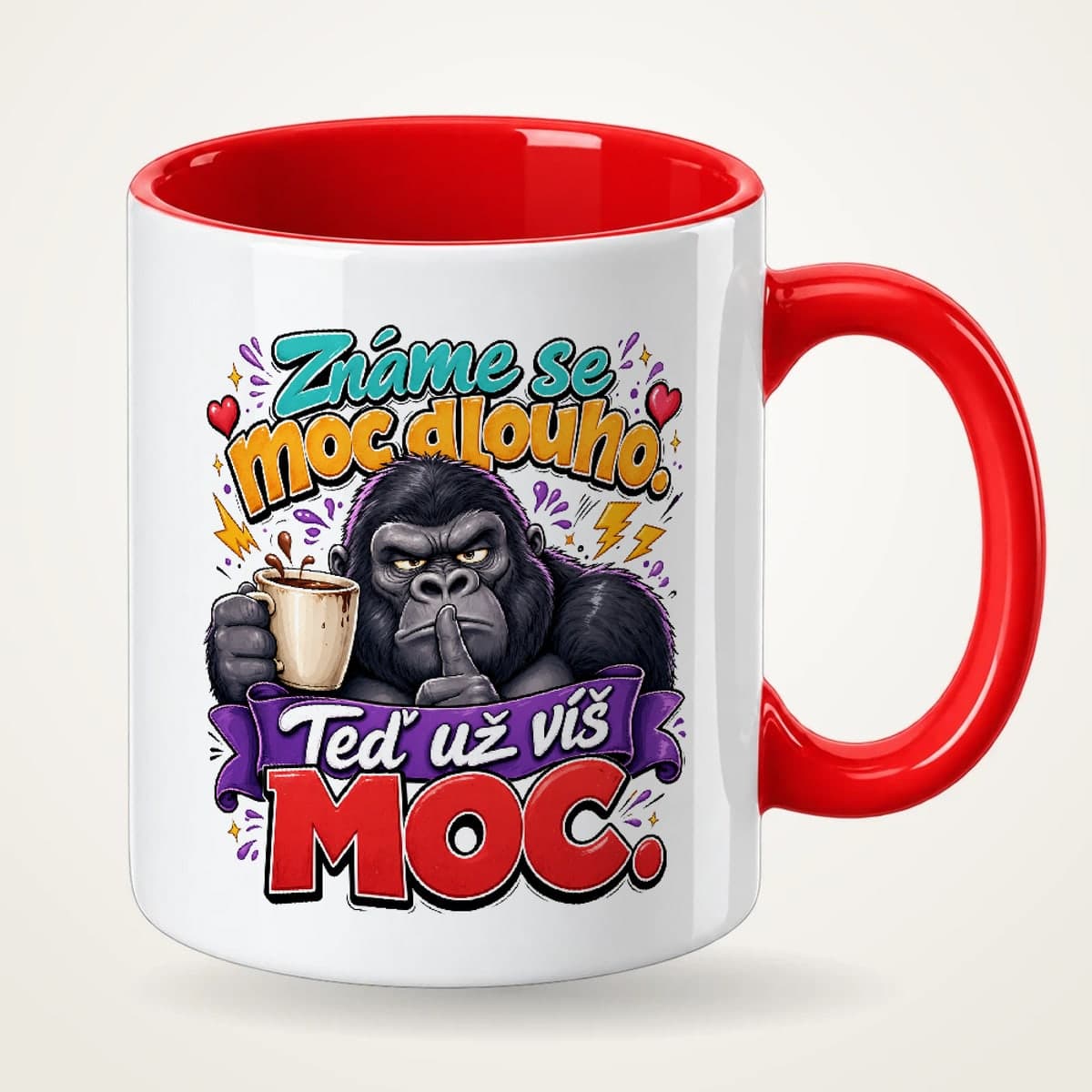 Hrnek s červeným uchem pro kamaráda – Známe se moc dlouho, teď už víš moc