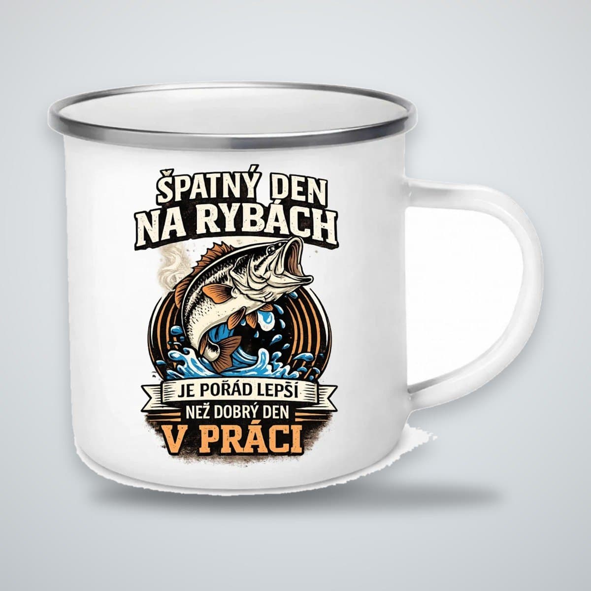 Smaltovaný hrnek Špatný den na rybách je lepší než dobrý den v práci