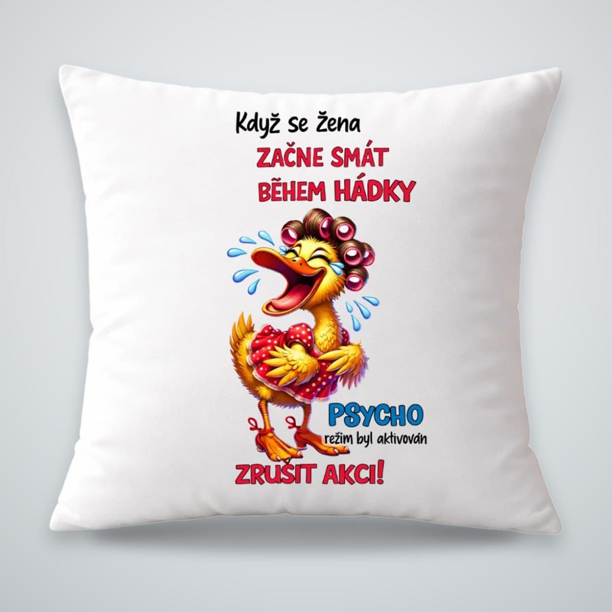 Polštář – Když se žena začne smát během hádky