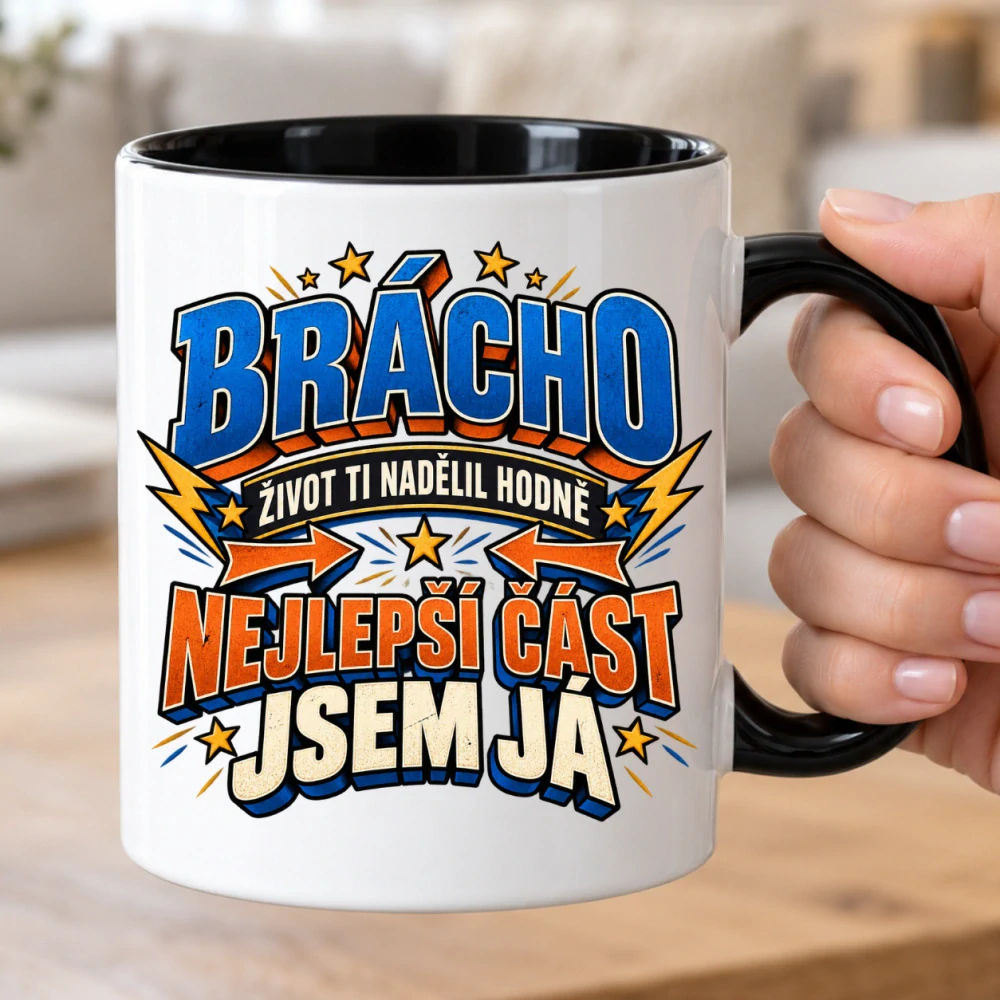 Hrnek pro bráchu – Život ti nadělil hodně, nejlepší část jsem já