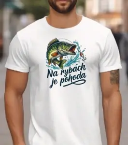 Tričko – Na rybách je pohoda