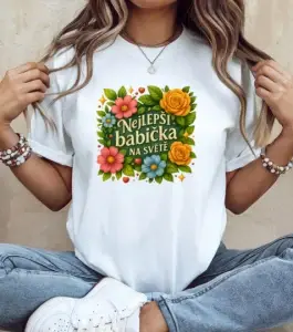 Nejlepší babička na světě – květinové tričko