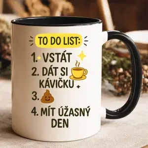 Hrnek – To Do List: Vstát, kávu, bobek, mít úžasný den