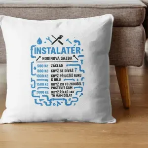 Polštář Instalatér – hodinová sazba (vtipný motiv)