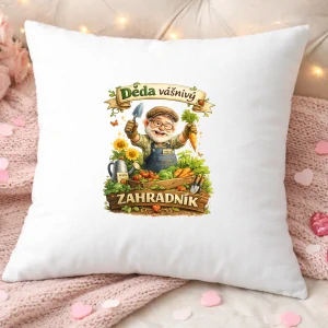 Dekorační polštář – Děda vášnivý zahradník