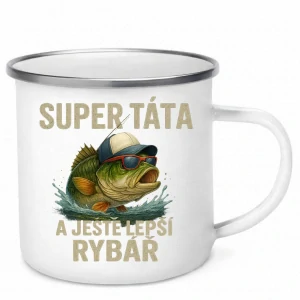 Smaltovaný hrnek Super táta – a ještě lepší rybář