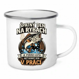 Smaltovaný hrnek Špatný den na rybách je lepší než dobrý den v práci
