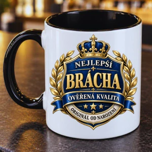 Hrnek pro bráchu – Nejlepší brácha, ověřená kvalita