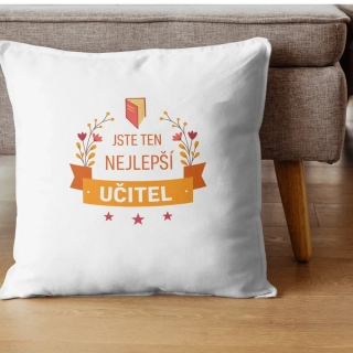 Polštář „Jste ten nejlepší učitel“